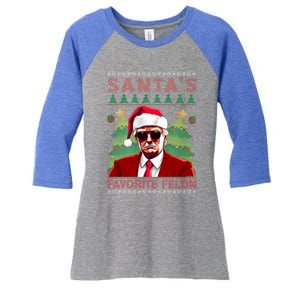 SantaS Favorite Felon President Trump Ugly Xmas Cool Gift Women's Tri-Blend 3/4-Sleeve Raglan Shirt