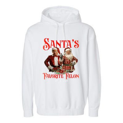 SantaS Favorite Felon Since 2024 Christmas Xmas Funny Trump Garment-Dyed Fleece Hoodie