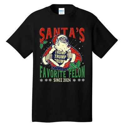 SantaS Favorite Felon Since 2024 Christmas Xmas Funny Trump Tall T-Shirt