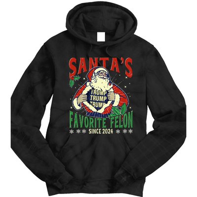 SantaS Favorite Felon Since 2024 Christmas Xmas Funny Trump Tie Dye Hoodie