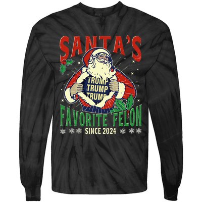 SantaS Favorite Felon Since 2024 Christmas Xmas Funny Trump Tie-Dye Long Sleeve Shirt