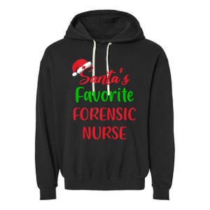 Santas Favorite Forensic Nurse Funny Christmas Garment-Dyed Fleece Hoodie