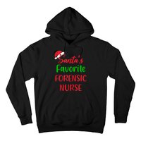 Santas Favorite Forensic Nurse Funny Christmas Hoodie