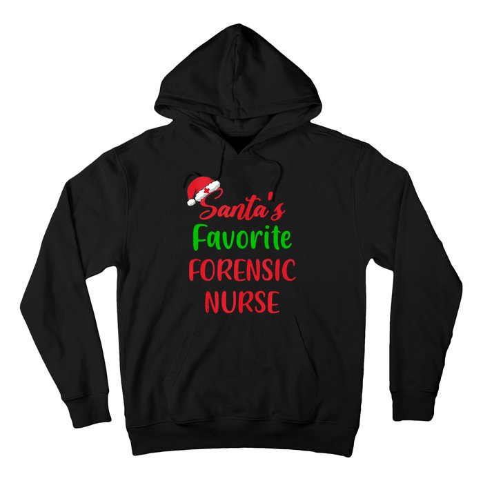 Santas Favorite Forensic Nurse Funny Christmas Hoodie