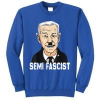 Semi Fascist Funny Political Humor Biden Quotes Sweatshirt