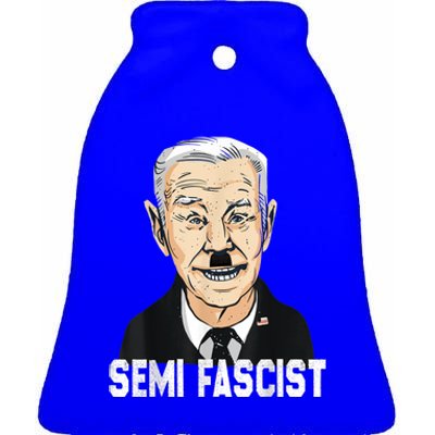 Semi Fascist Funny Political Humor Biden Quotes Ceramic Bell Ornament