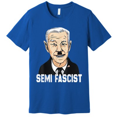 Semi Fascist Funny Political Humor Biden Quotes Premium T-Shirt