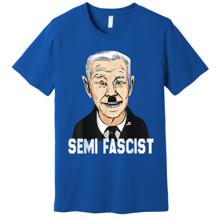 Semi Fascist Funny Political Humor Biden Quotes Premium T-Shirt