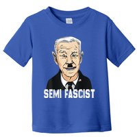 Semi Fascist Funny Political Humor Biden Quotes Toddler T-Shirt