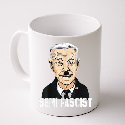 Semi Fascist Funny Political Humor Biden Quotes Coffee Mug