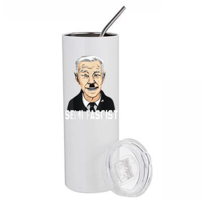 Semi Fascist Funny Political Humor Biden Quotes Stainless Steel Tumbler