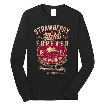 Strawberry Fields Forever Gift For Music Lovers Long Sleeve Shirt