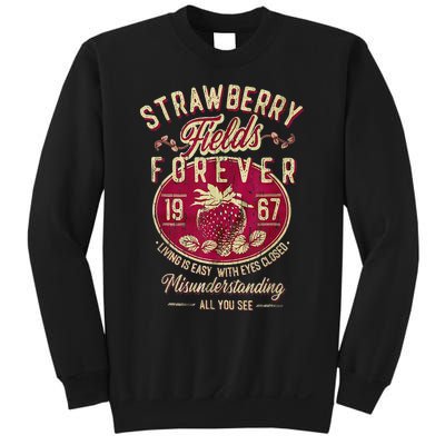 Strawberry Fields Forever Gift For Music Lovers Sweatshirt