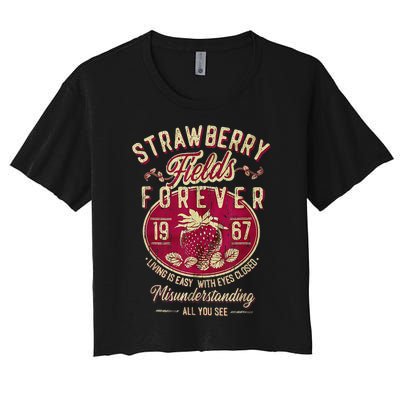 Strawberry Fields Forever Gift For Music Lovers Women's Crop Top Tee