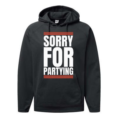 Sorry Funny For Partying Present Birthday Festival Performance Fleece Hoodie