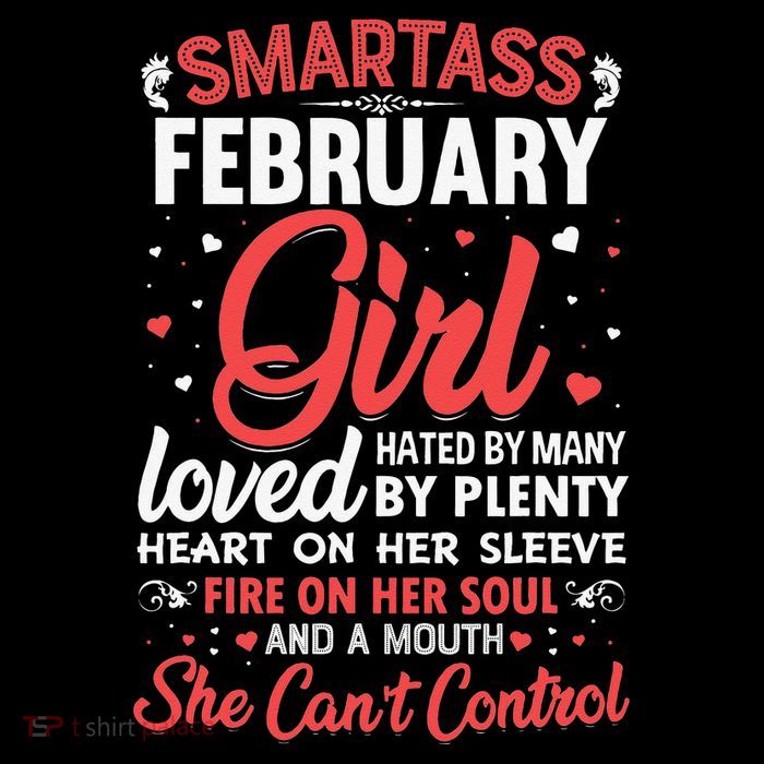 Smartass February For Wo Toddler T-Shirt