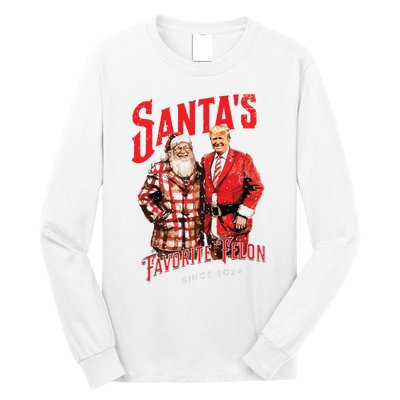 SantaS Favorite Felon Since 2024 Christmas Xmas Funny Trump Long Sleeve Shirt