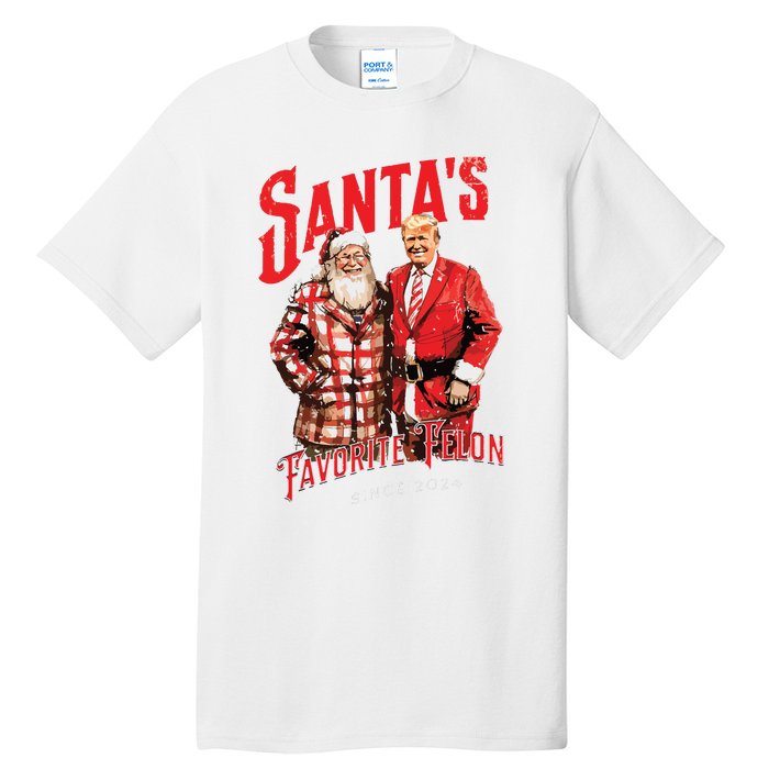 SantaS Favorite Felon Since 2024 Christmas Xmas Funny Trump Tall T-Shirt