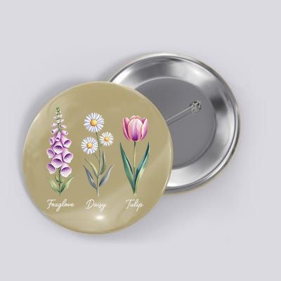 Subtle Floral Flowers Foxglove Daisy Tulip Button