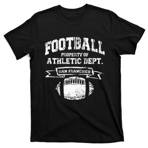 San Francisco Football Property Athletic Dept Retro Grunge T-Shirt