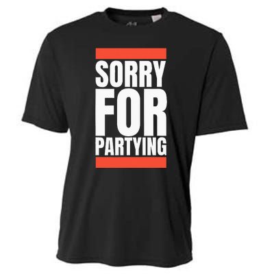 Sorry Funny For Partying Halloween Birthday Costume Cooling Performance Crew T-Shirt