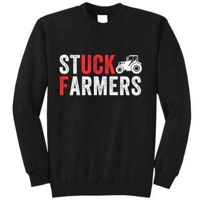 Stuck Farmer Funny Uk Political Slogan Parody Sarcastic Humor Funny Stuck Farmer Sweatshirt