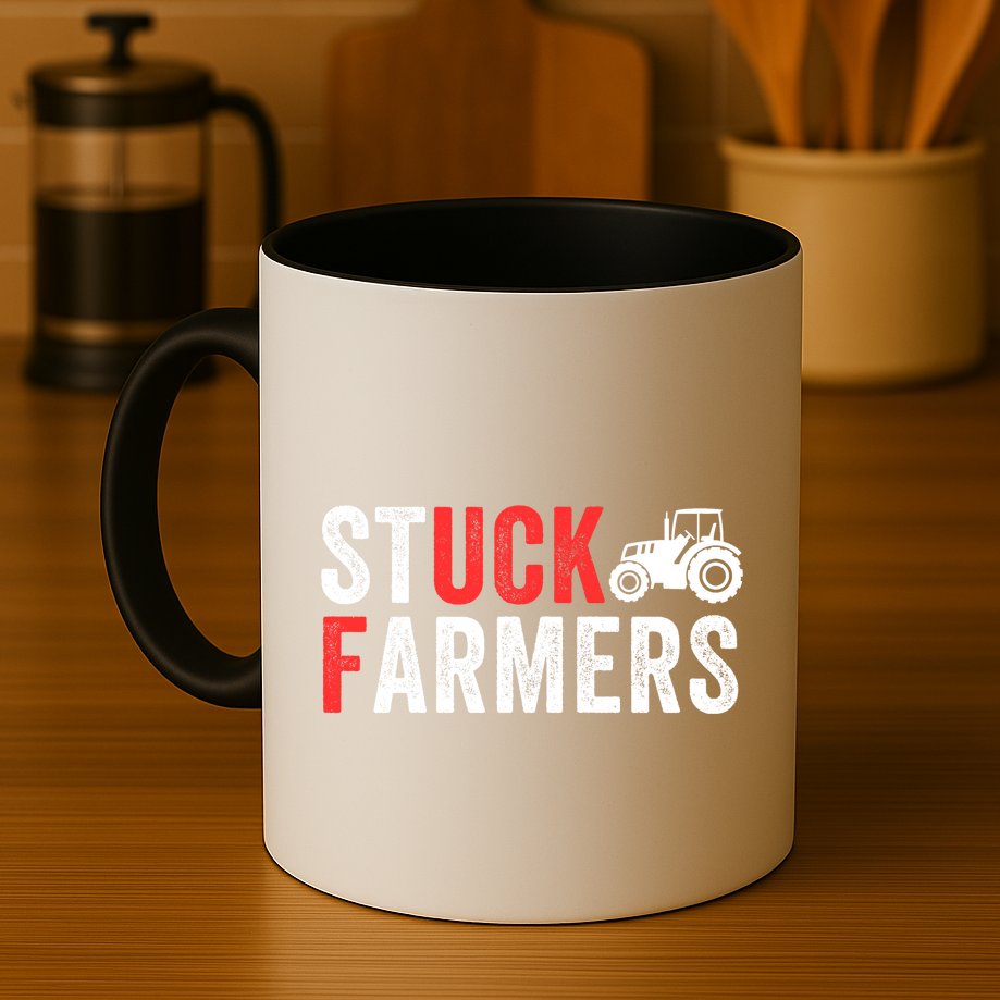 Stuck Farmer Funny Uk Political Slogan Parody Sarcastic Humor Funny Stuck Farmer Mug