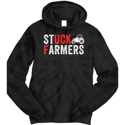 Stuck Farmer Funny Uk Political Slogan Parody Sarcastic Humor Funny Stuck Farmer Tie Dye Hoodie