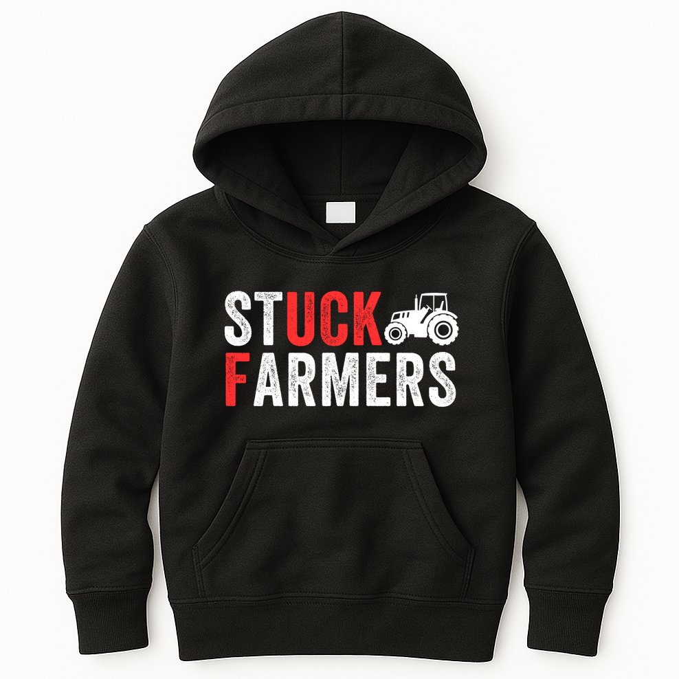 Stuck Farmer Funny Uk Political Slogan Parody Sarcastic Humor Funny Stuck Farmer Kids Hoodie