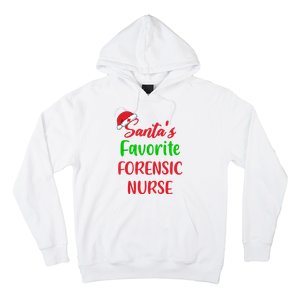 Santas Favorite Forensic Nurse Funny Christmas Hoodie