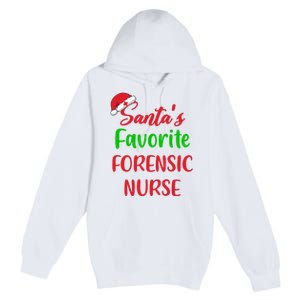 Santas Favorite Forensic Nurse Funny Christmas Premium Pullover Hoodie