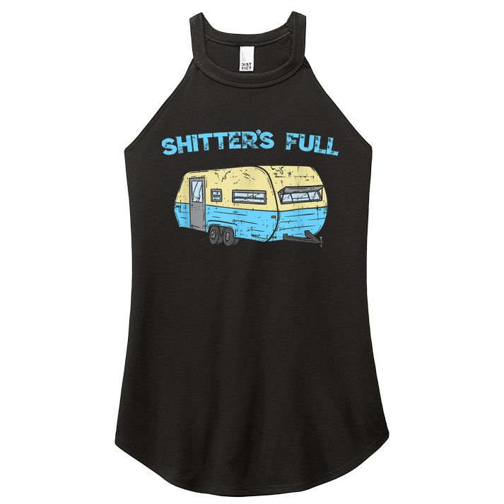 Shitter's Full Funny Camping Van Camper Trailer Camp Women's Perfect Tri Rocker Tank
