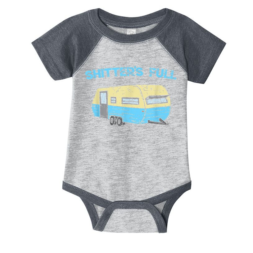 Shitter's Full Funny Camping Van Camper Trailer Camp Infant Baby Jersey Bodysuit
