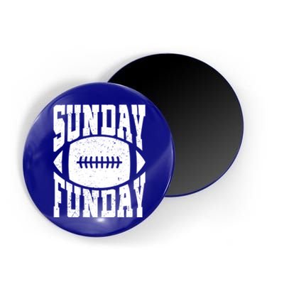 Sunday Funday Funny Football Quote For Sport Lovers Meaningful Gift Magnet