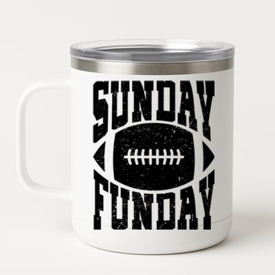 Sunday Funday Funny Football Quote For Sport Lovers Meaningful Gift 12 oz Stainless Steel Tumbler Cup