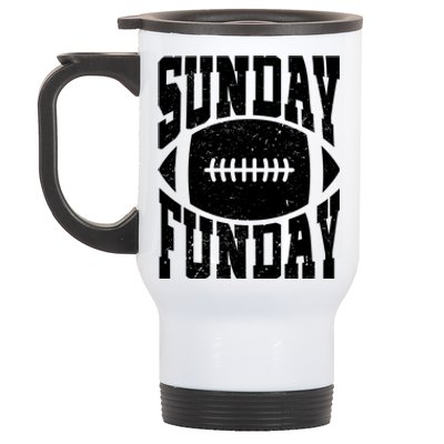 Sunday Funday Funny Football Quote For Sport Lovers Meaningful Gift Stainless Steel Travel Mug