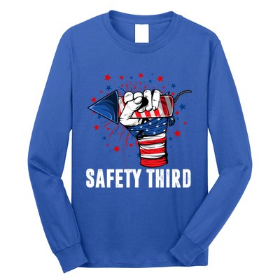 Sarcastic Fireworks Firecrackers 4th Of July Safety Third Gift Long Sleeve Shirt