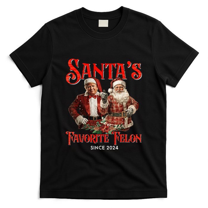 SantaS Favorite Felon Since 2024 Christmas Xmas Funn Christmas Xmas Funny Trump T-Shirt