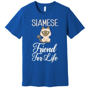 Siamese Friend For Life Siamese Cat Gift Premium T-Shirt