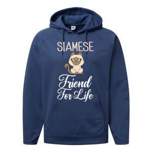 Siamese Friend For Life Siamese Cat Gift Performance Fleece Hoodie