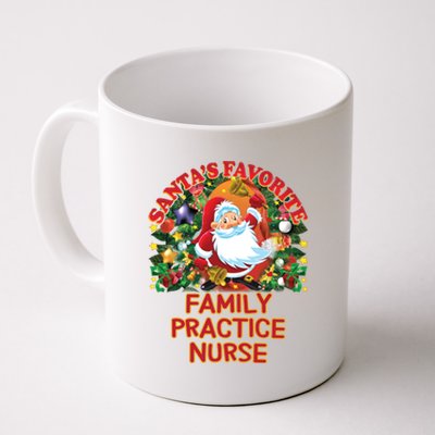 Santas Favorite Family Practice Nurse Nursing Accessories Gift Coffee Mug