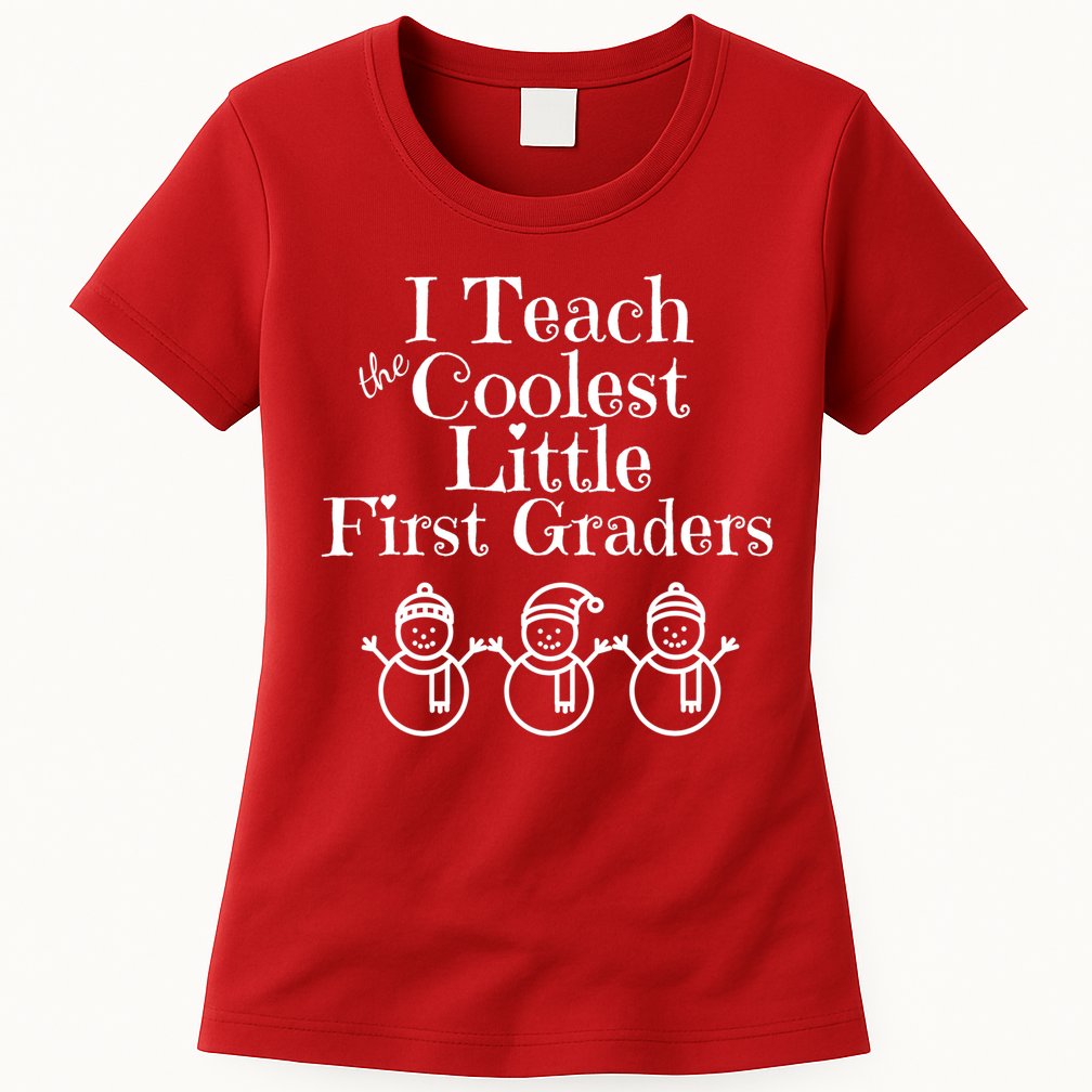 Snowman First Grade Teacher Shirt Coolest Little 1st Graders Womens T-Shirt