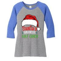 SantaS Favorite Golf Coach Funny Christmas Golf Coach Cute Gift Women's Tri-Blend 3/4-Sleeve Raglan Shirt