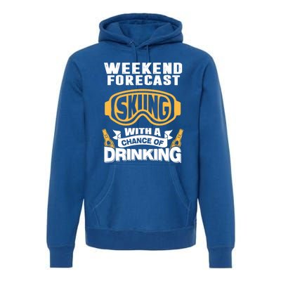 Ski Funny Gift Skiing With A Chance Of Ing And Ski Lover Funny Gift Premium Hoodie