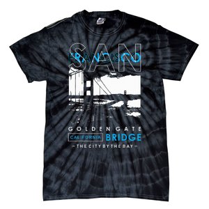 San Francisco Golden Gate Bridge California Tie-Dye T-Shirt