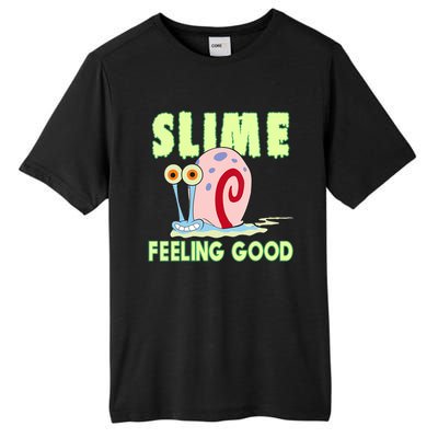 Slime Feeling Good Tall Fusion ChromaSoft Performance T-Shirt