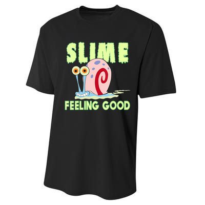 Slime Feeling Good Performance Sprint T-Shirt