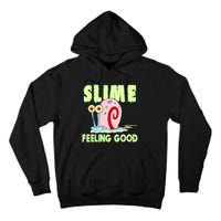 Slime Feeling Good Tall Hoodie