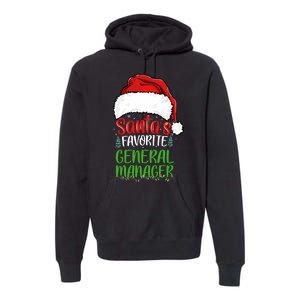 SantaS Favorite General Manager Funny Christmas Premium Hoodie