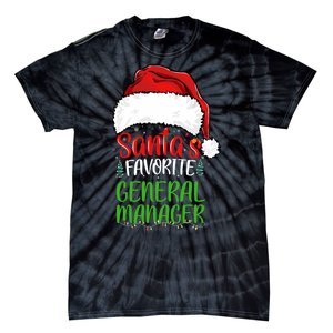 SantaS Favorite General Manager Funny Christmas Tie-Dye T-Shirt